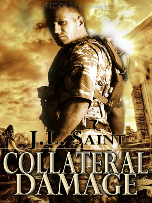 Title details for Collateral Damage by J.L. Saint - Available